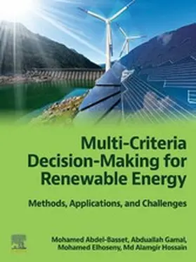 Abdel-Basset Ph. D / Abdel-Basset / Elhoseny Ph. D | Multi-Criteria Decision-Making for Renewable Energy | E-Book | sack.de
