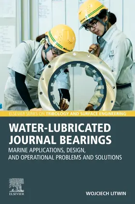 Water-Lubricated Journal Bearings | Buch | 978-0-443-13457-9 | www2.sack.de