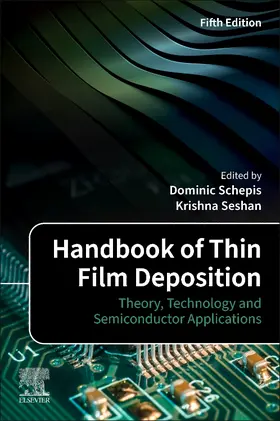 Schepis / Seshan | Handbook of Thin Film Deposition | Buch | 978-0-443-13523-1 | sack.de