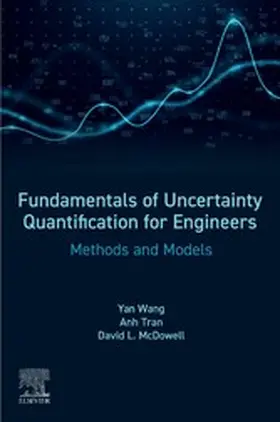 Wang Ph. D / Wang / Tran | Fundamentals of Uncertainty Quantification for  Engineers | E-Book | sack.de