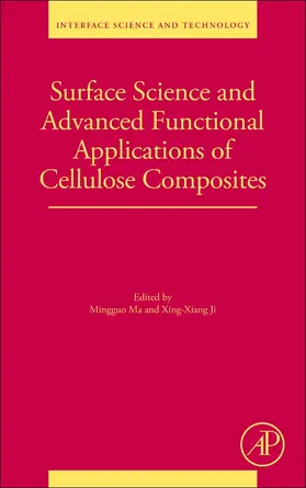 Ma / Ji | Surface Science and Advanced Functional Applications of Cellulose Composites | Buch | 978-0-443-13675-7 | sack.de