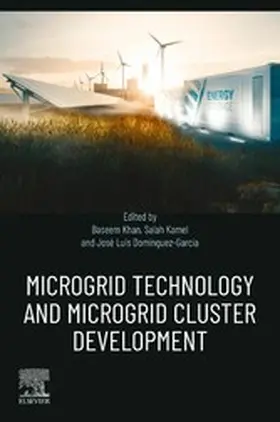 Khan / Kamel / Dominguez-Garcia |  Microgrid Technology and Microgrid Cluster Development | eBook | Sack Fachmedien