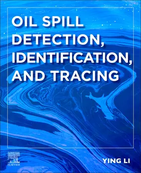  Oil Spill Detection, Identification, and Tracing | Buch |  Sack Fachmedien