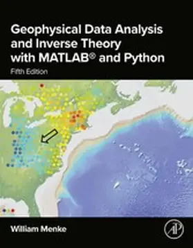 Menke | Geophysical Data Analysis and Inverse Theory with MATLAB® and Python | E-Book | sack.de