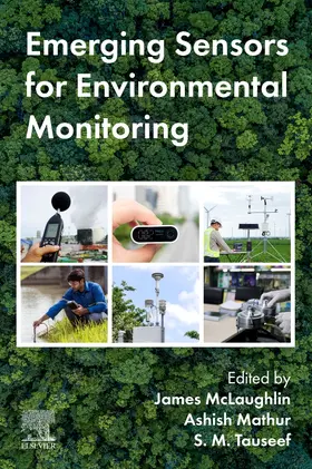 McLaughlin / Mathur / Tauseef |  Emerging Sensors for Environmental Monitoring | Buch |  Sack Fachmedien