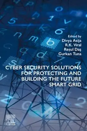 Asija / Viral / Das |  Cyber Security Solutions for Protecting and Building the Future Smart Grid | eBook | Sack Fachmedien