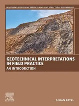 Patel |  Geotechnical Interpretations in Field Practice | eBook | Sack Fachmedien
