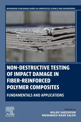Nasr Saleh |  Non-destructive Testing of Impact Damage in Fiber-reinforced Polymer Composites | Buch |  Sack Fachmedien