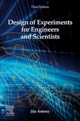 Antony |  Design of Experiments for Engineers and Scientists | Buch |  Sack Fachmedien