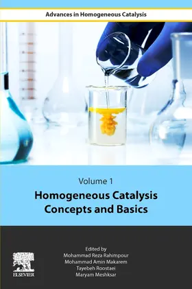 Rahimpour / Makarem / Roostaie |  Homogeneous Catalysis Concepts and Basics | Buch |  Sack Fachmedien