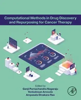Nagaraju / Amouda / Dinakara Rao | Computational Methods in Drug Discovery and Repurposing for Cancer Therapy | E-Book | sack.de