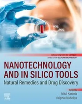 Kaneria / Rakholiya |  Nanotechnology and In Silico Tools | eBook | Sack Fachmedien