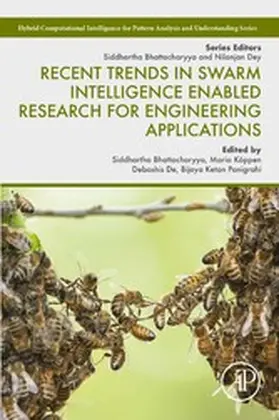 Bhattacharyya / Köppen / De |  Recent Trends in Swarm Intelligence Enabled Research for Engineering Applications | eBook | Sack Fachmedien
