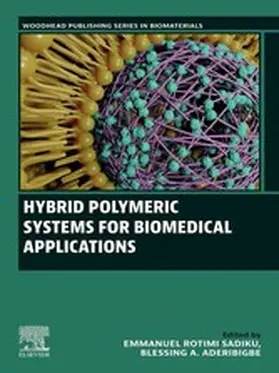 Sadiku / Aderibigbe |  Hybrid Polymeric Systems for Biomedical Applications | eBook | Sack Fachmedien