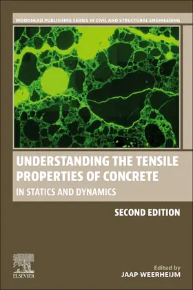 Weerheijm |  Understanding the Tensile Properties of Concrete | Buch |  Sack Fachmedien