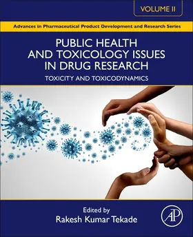 Tekade |  Public Health and Toxicology Issues in Drug Research, Volume 2 | Buch |  Sack Fachmedien