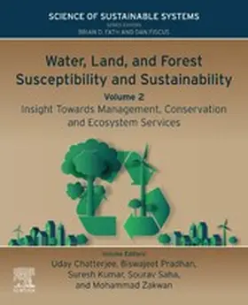 Chatterjee / Pradhan / Kailasa |  Water, Land, and Forest Susceptibility and Sustainability, Volume 2 | eBook | Sack Fachmedien