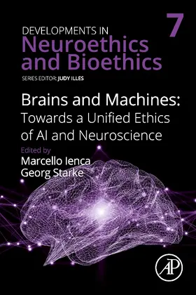  Brains and Machines: Towards a unified Ethics of AI and Neuroscience | Buch |  Sack Fachmedien