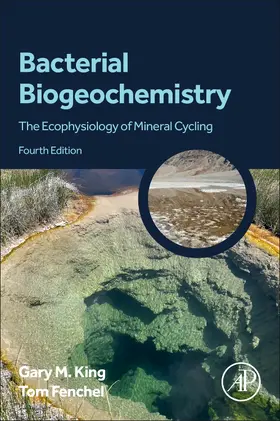 Fenchel / King |  Bacterial Biogeochemistry | Buch |  Sack Fachmedien
