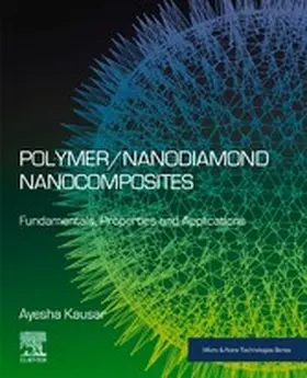 Kausar |  Polymer/Nanodiamond Nanocomposites | eBook | Sack Fachmedien