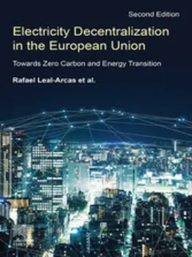 Leal-Arcas | Electricity Decentralization in the European Union | E-Book | sack.de