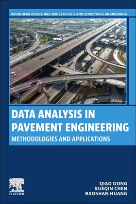 Dong / Chen / Huang |  Data Analysis in Pavement Engineering | Buch |  Sack Fachmedien