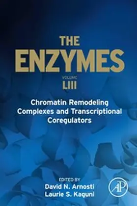 Arnosti | Chromatin Remodeling Complexes and Transcriptional Coregulators | E-Book | sack.de