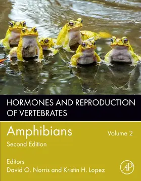 Norris / Lopez |  Hormones and Reproduction of Vertebrates, Volume 2 | Buch |  Sack Fachmedien