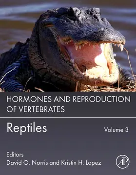 Norris / Lopez |  Hormones and Reproduction of Vertebrates, Volume 3 | Buch |  Sack Fachmedien