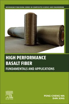Ma / Xing |  High Performance Basalt Fiber | Buch |  Sack Fachmedien