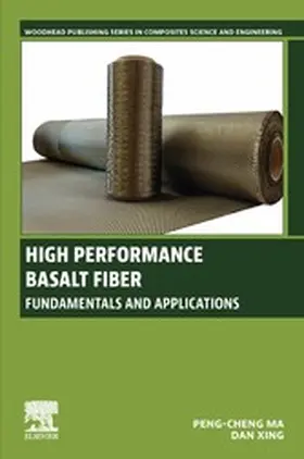 Ma / Xing |  High Performance Basalt Fiber | eBook | Sack Fachmedien