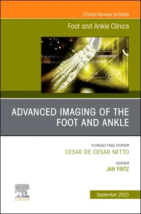 Fritz |  Advanced Imaging of the Foot and Ankle, An issue of Foot and Ankle Clinics of North America | Buch |  Sack Fachmedien