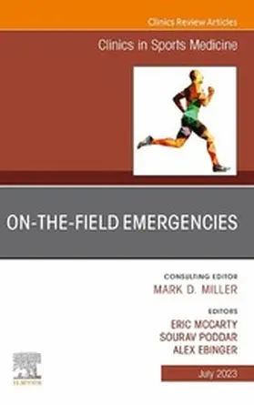 McCarty MD / McCarty / Poddar MD |  On-the-Field Emergencies, An Issue of Clinics in Sports Medicine, E-Book | eBook | Sack Fachmedien