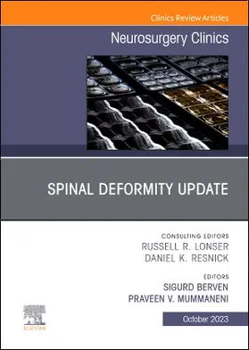 Berven / Mummaneni |  Spinal Deformity Update, an Issue of Neurosurgery Clinics of North America | Buch |  Sack Fachmedien