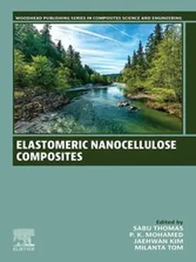 Thomas / Mohamed / Kim | Elastomeric Nanocellulose Composites | E-Book | sack.de