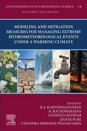 KS / Dr. / Patidar |  Modeling and Mitigation Measures for Managing Extreme Hydrometeorological Events Under a Warming Climate | eBook | Sack Fachmedien