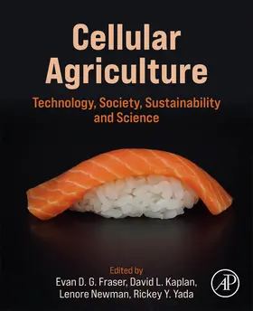 Fraser / Kaplan / Newman |  Cellular Agriculture | Buch |  Sack Fachmedien
