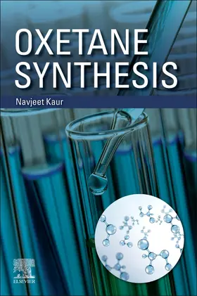 Oxetane Synthesis | Buch | 978-0-443-18947-0 | sack.de