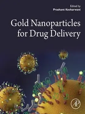 Kesharwani |  Gold Nanoparticles for Drug Delivery | eBook | Sack Fachmedien