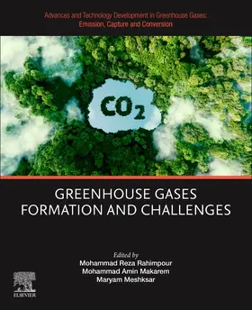 Meshksar / Rahimpour / Makarem |  Advances and Technology Development in Greenhouse Gases: Emission, Capture and Conversion | Buch |  Sack Fachmedien