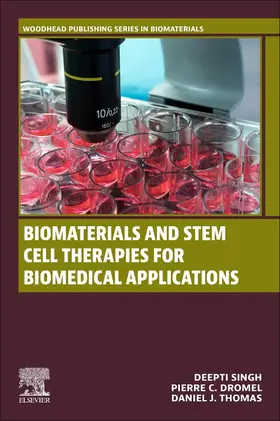 Singh / Dromel / Thomas | Biomaterials and Stem Cell Therapies for Biomedical Applications | Buch | 978-0-443-19085-8 | sack.de
