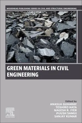 GuhaRay / Iyer / Hata | Green Materials in Civil Engineering | Buch | 978-0-443-19106-0 | sack.de