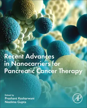 Gupta |  Recent Advances in Nanocarriers for Pancreatic Cancer Therapy | Buch |  Sack Fachmedien