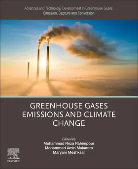 Meshksar / Rahimpour / Makarem | Advances and Technology Development in Greenhouse Gases: Emission, Capture and Conversion | Buch | 978-0-443-19231-9 | sack.de