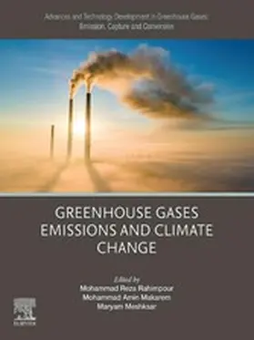 Rahimpour / Makarem / Meshksar |  Advances and Technology Development in Greenhouse Gases: Emission, Capture and Conversion | eBook | Sack Fachmedien