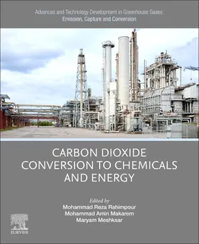Meshksar / Rahimpour / Makarem |  Advances and Technology Development in Greenhouse Gases: Emission, Capture and Conversion. | Buch |  Sack Fachmedien
