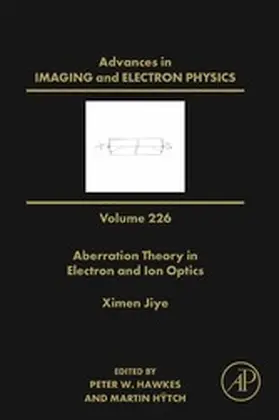 Hawkes / Hÿtch | Aberration Theory in Electron and Ion Optics | E-Book | sack.de