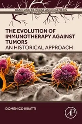 Ribatti | The Evolution of Immunotherapy Against Tumors | E-Book | sack.de