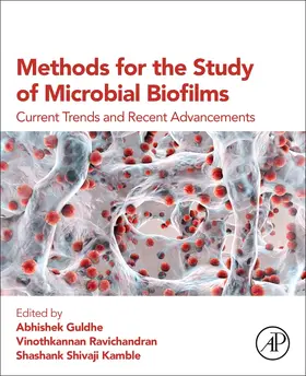 Guldhe / Ravichandran / S Kamble |  Methods for the Study of Microbial Biofilms | Buch |  Sack Fachmedien