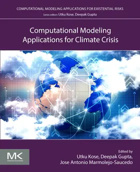 Kose / Gupta / Marmolejo Saucedo |  Computational Modeling Applications for Climate Crisis | Buch |  Sack Fachmedien